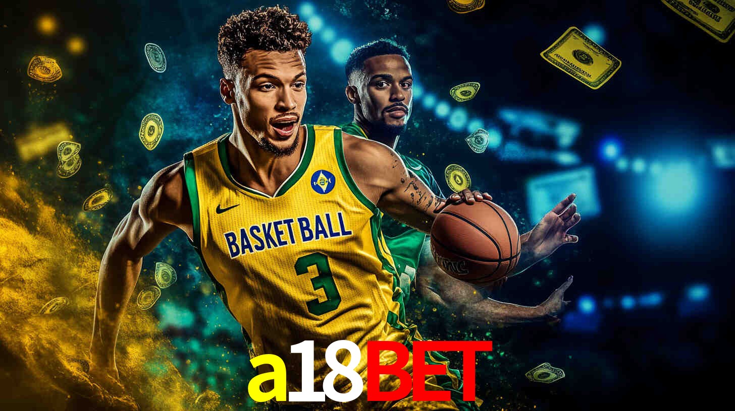 Apostas Esportivas na a18bet: Um Guia Completo