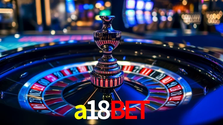 a18bet,a18bet login